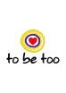 To be too